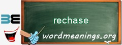 WordMeaning blackboard for rechase